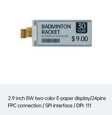 Un bon prix. Écran E Ink noir et blanc de 2,9 pouces avec interface SPI pour ESL et commerce de détail intelligents en ligne